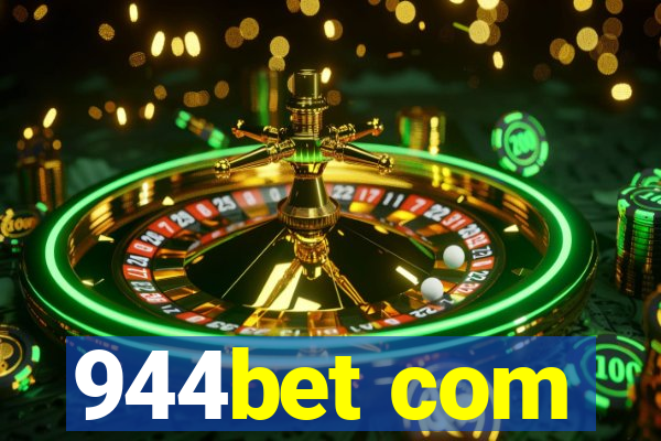 944bet com